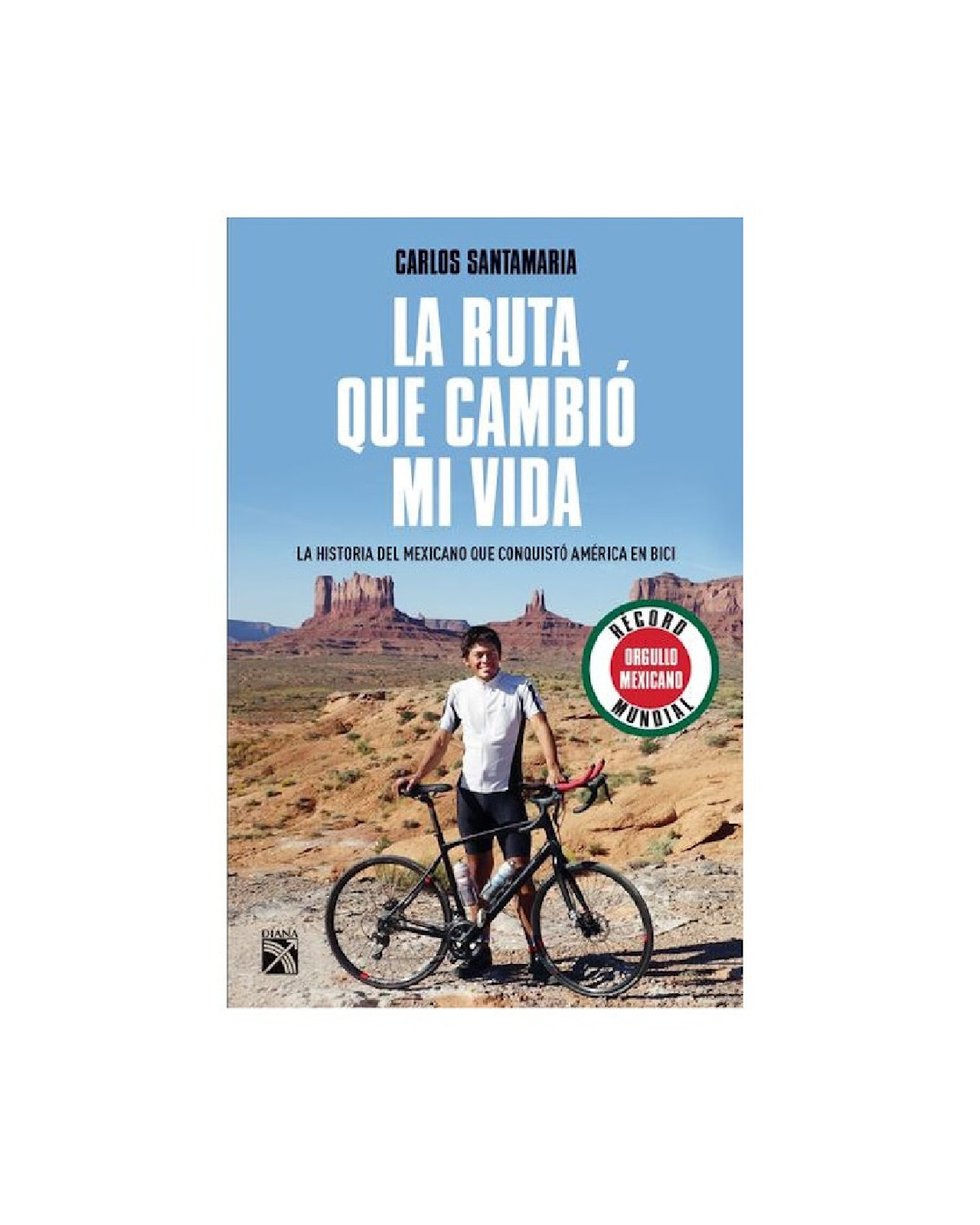 La Ruta Que Cambio Mi Vida