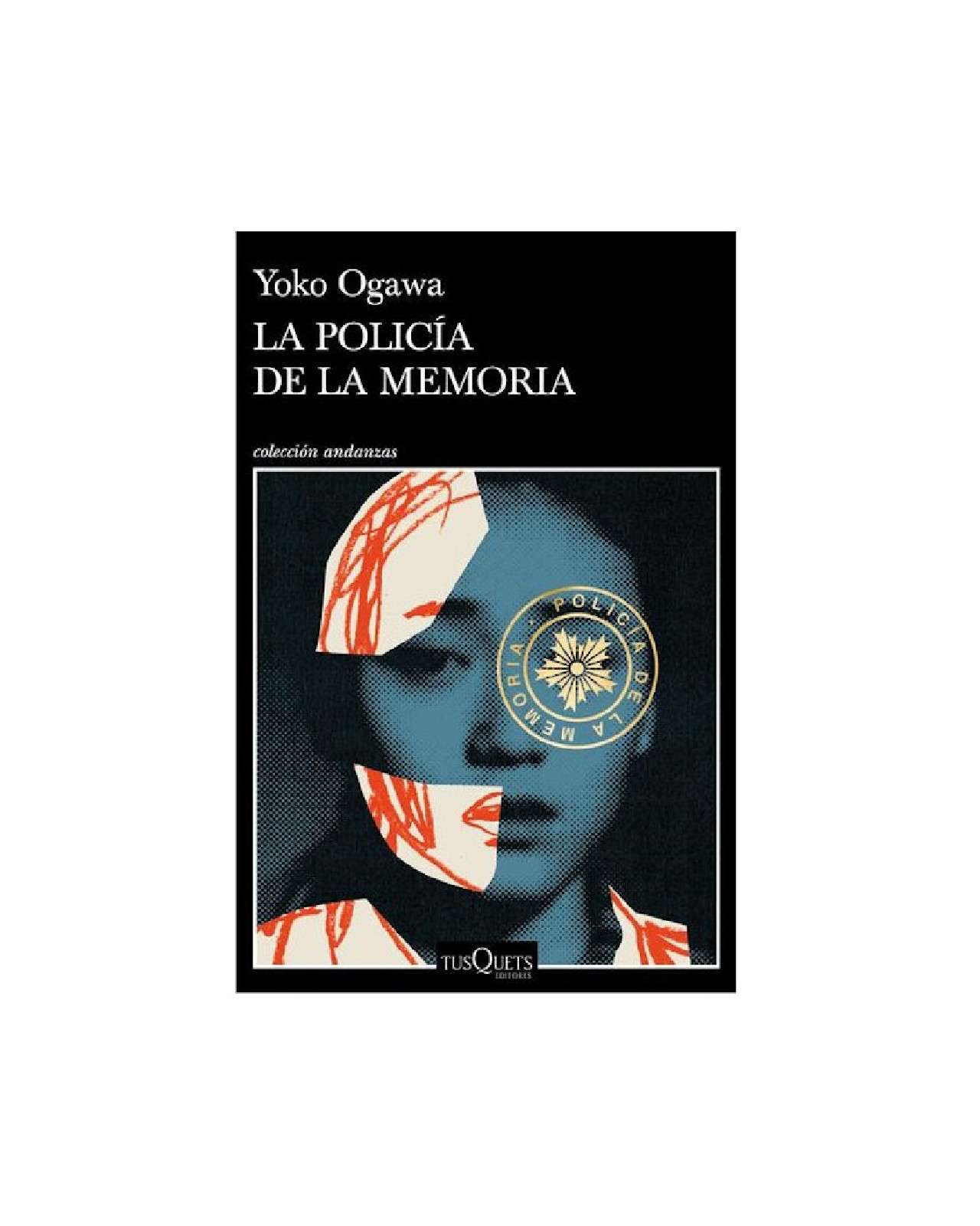 La Policia De La Memoria