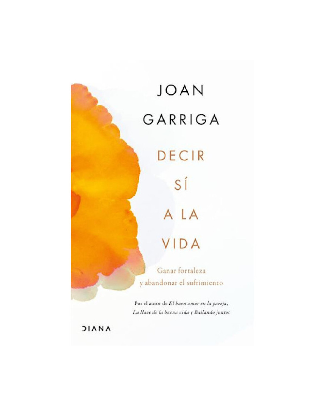 Decir Si A La Vida