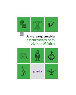 Foto 1 | Instrucciones Para Vivir En Mexico (edic. Gandhi)