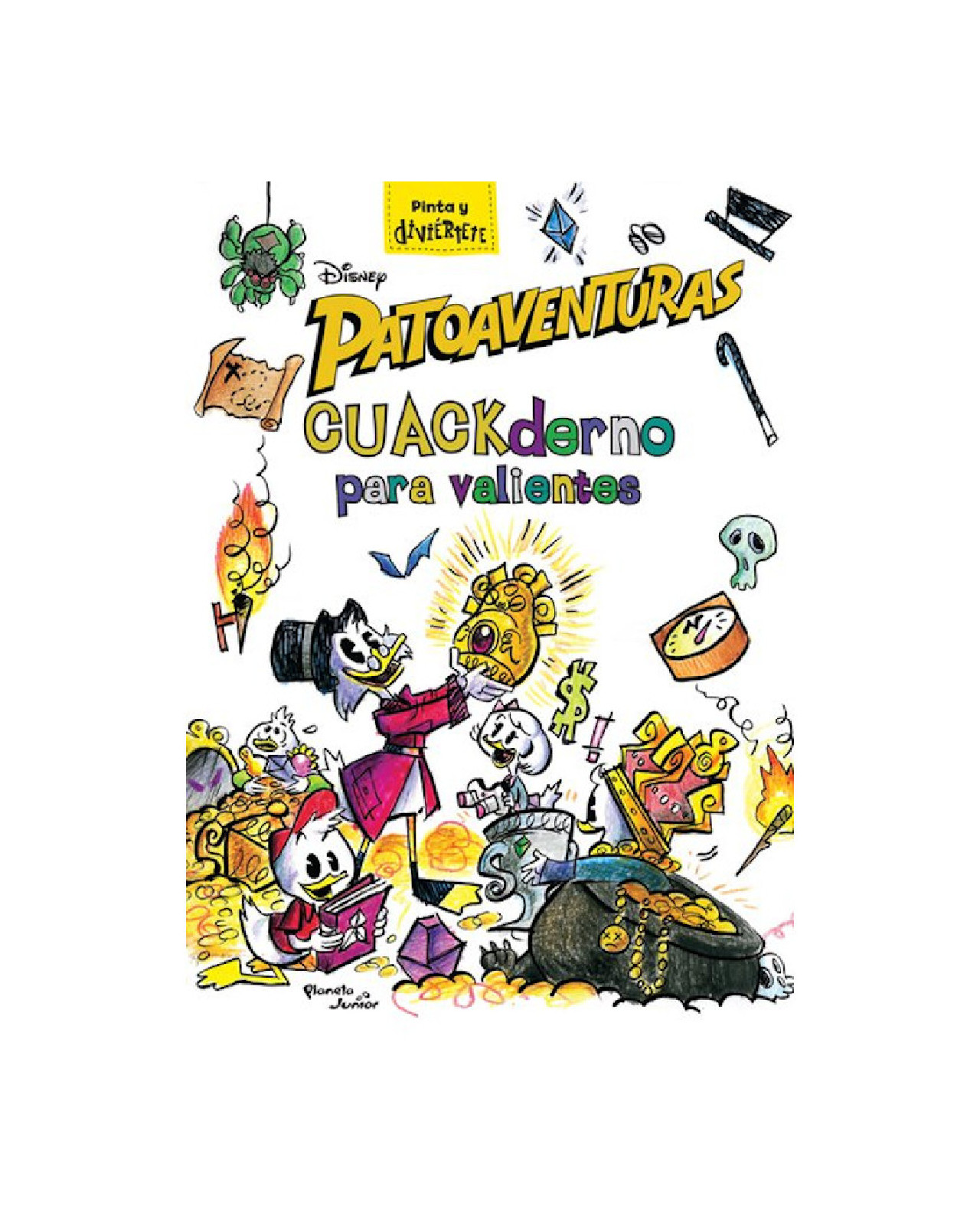 Patoaventuras. Cuackderno Para Valientes