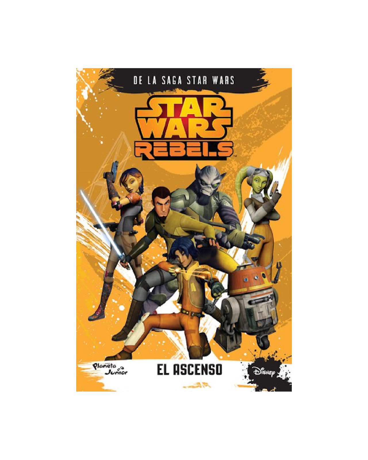 Star Wars Rebels. El Ascenso