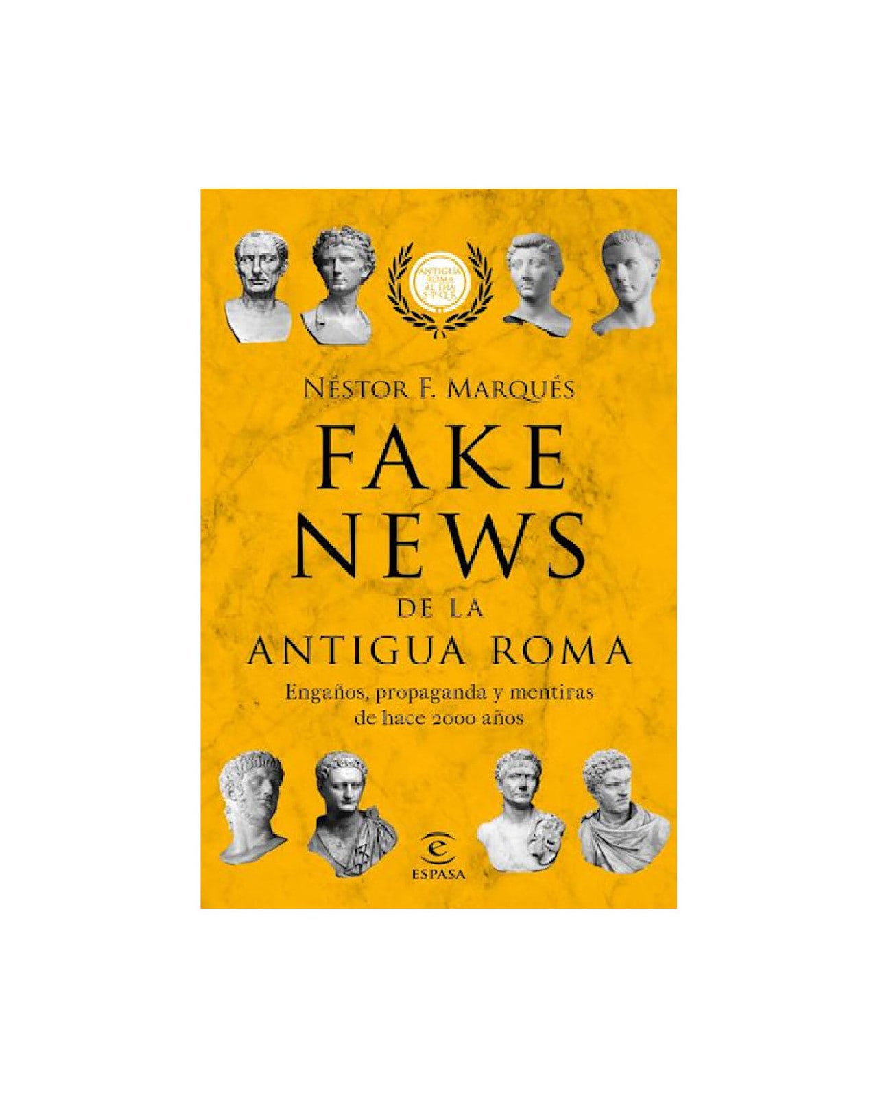 Fake News de la Antigua Roma Cadabra and Books $228