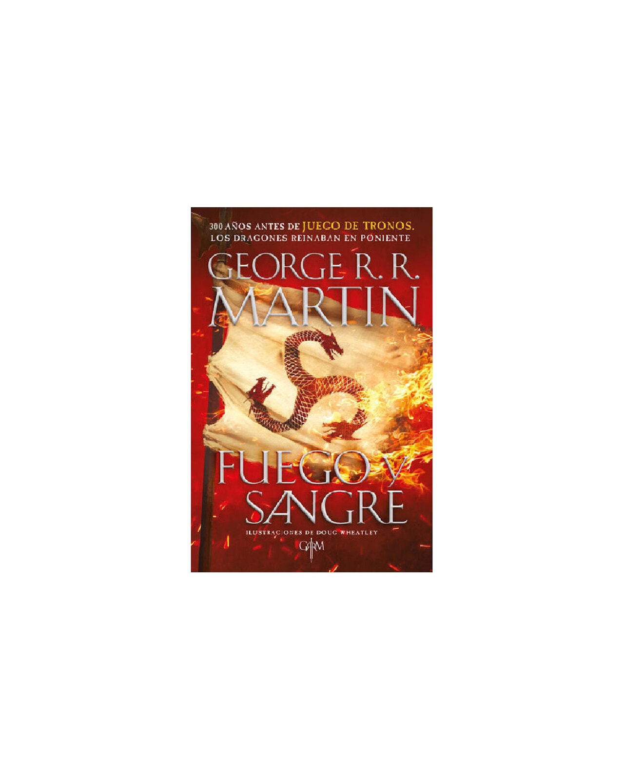 Libro Fuego y Sangre Cadabra & Books