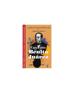 Foto 1 | Libro Cara o Cruz: Benito Juárez