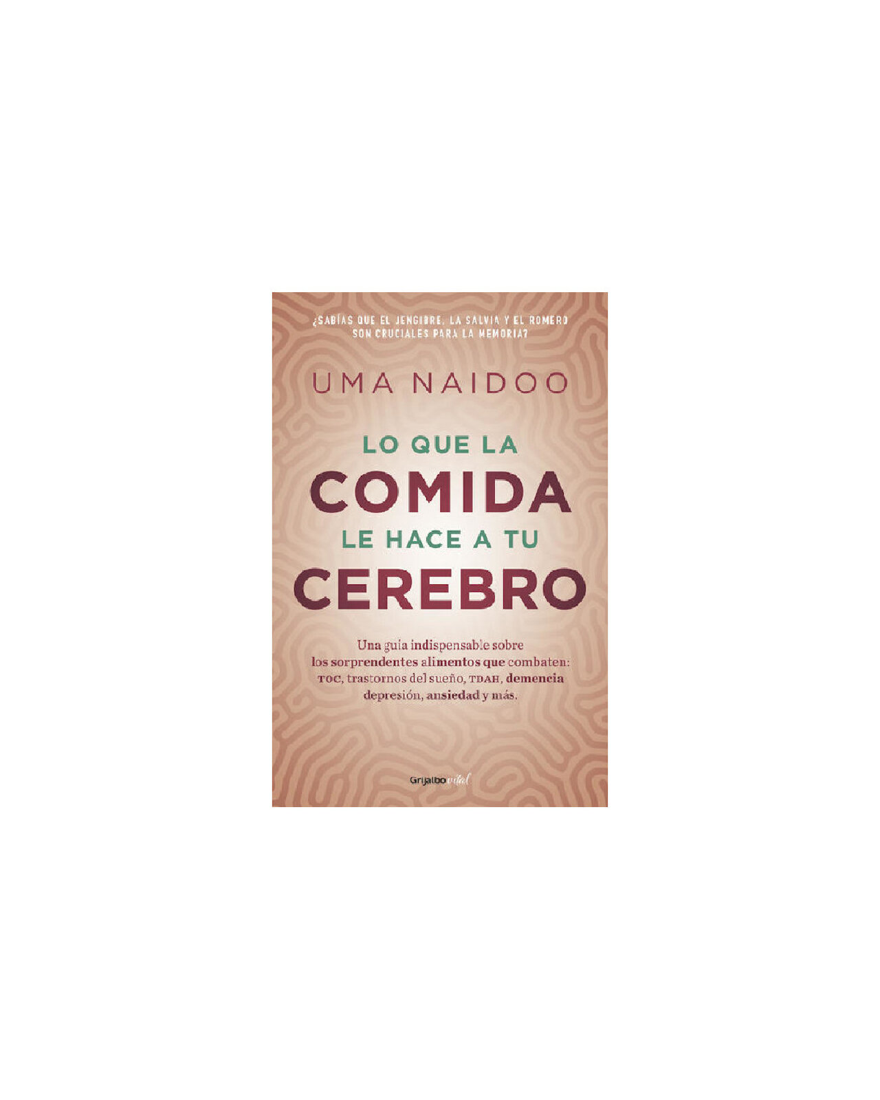 Foto 1 | Libro Lo Que la Comida le Hace a tu Cerebro