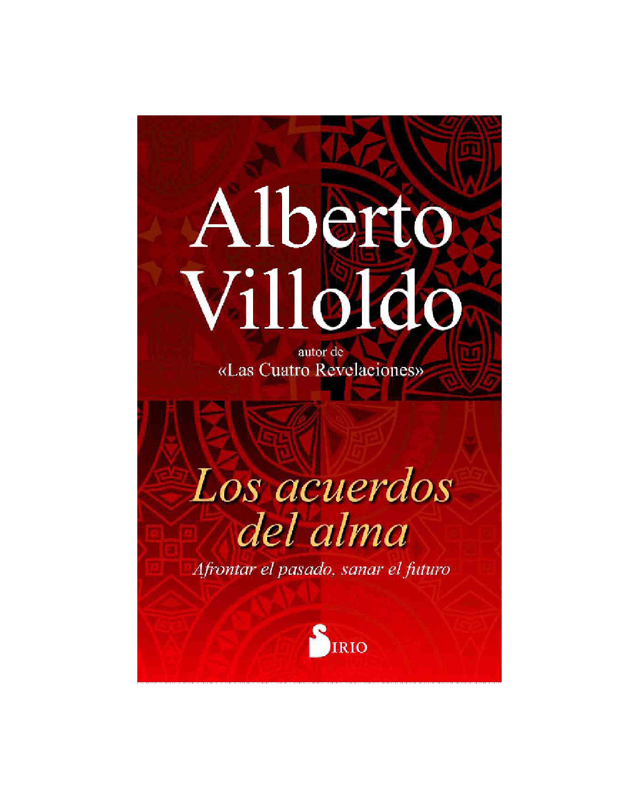 Acuerdos Del Alma, Los