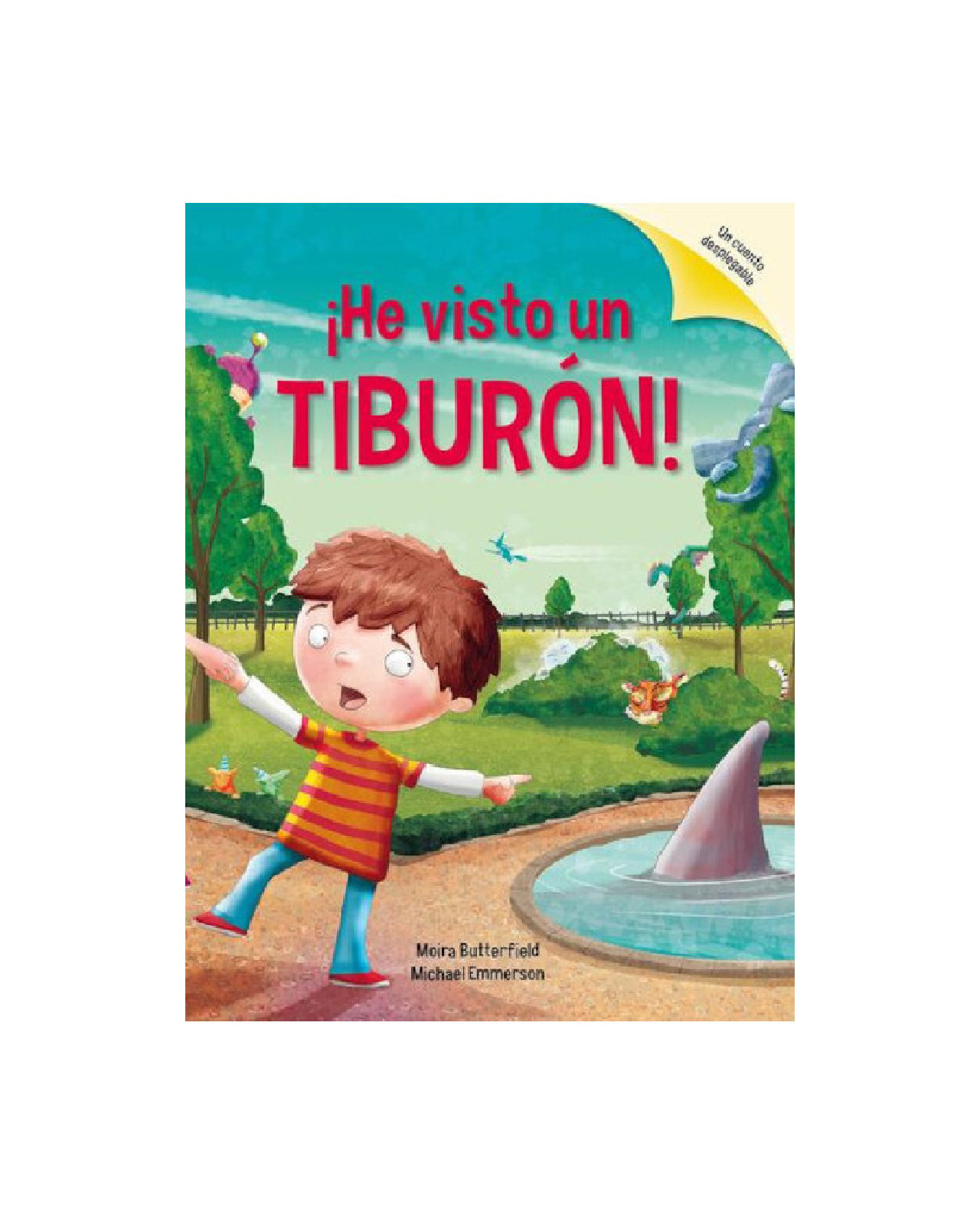 ¡he Visto Un Tiburón!