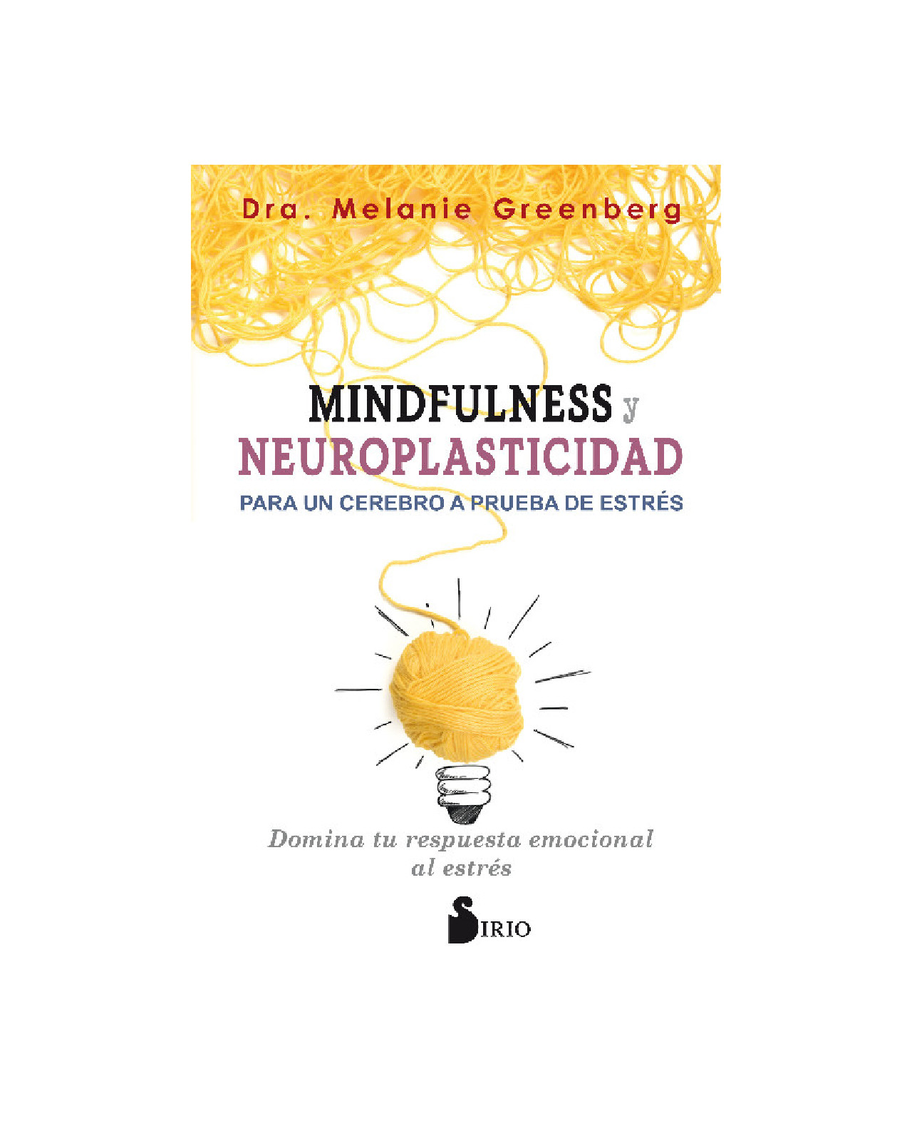 Foto 1 | Mindfulness Y Neuroplasticidad Para Un Cerebro A Prueba De Estrés