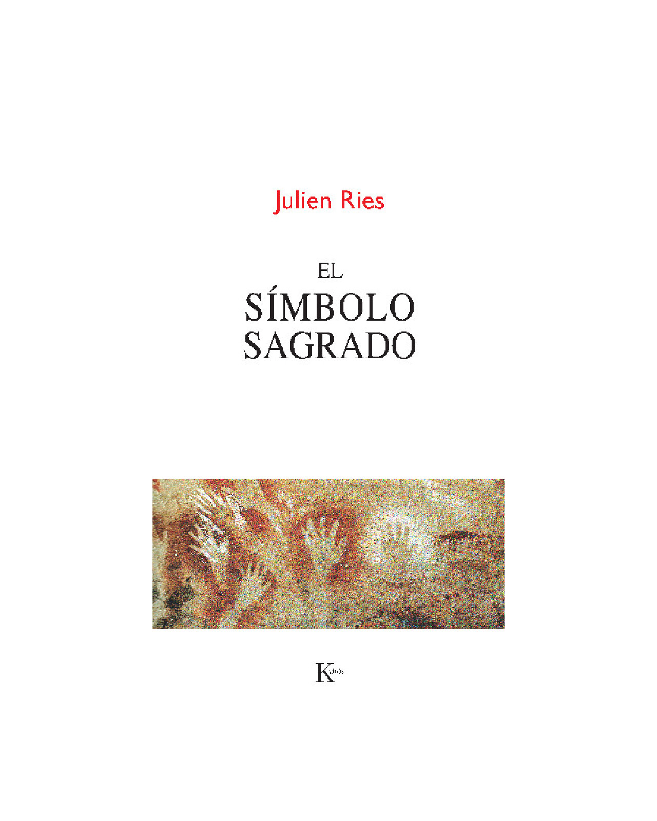 El Símbolo De Lo Sagrado