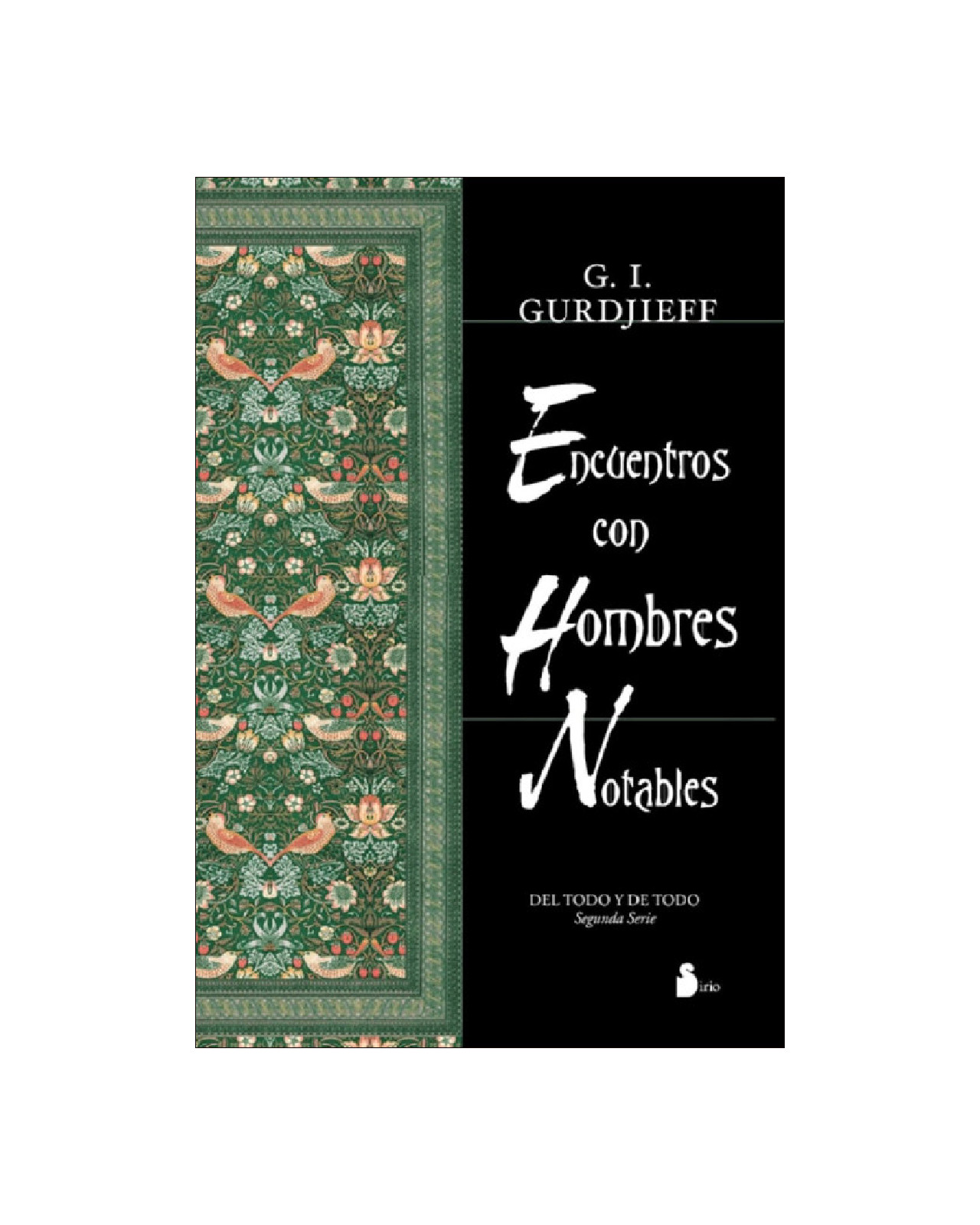 Encuentros Con Hombres Notables