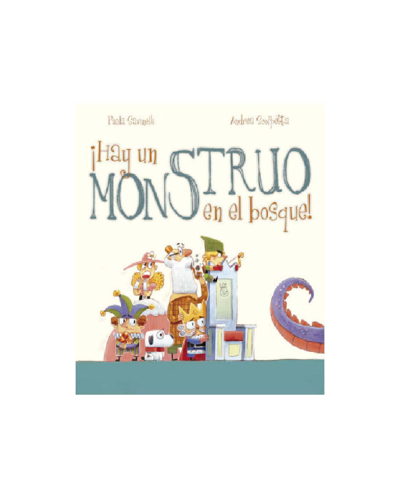 ¡hay Un Monstruo En El Bosque!