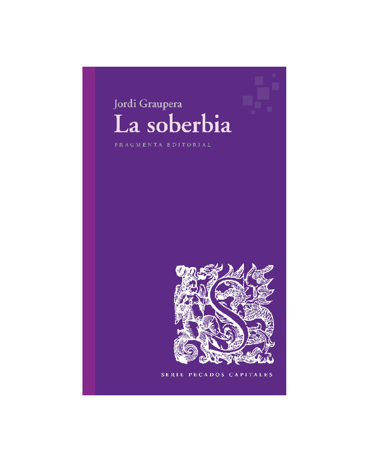 Foto 1 | La Soberbia