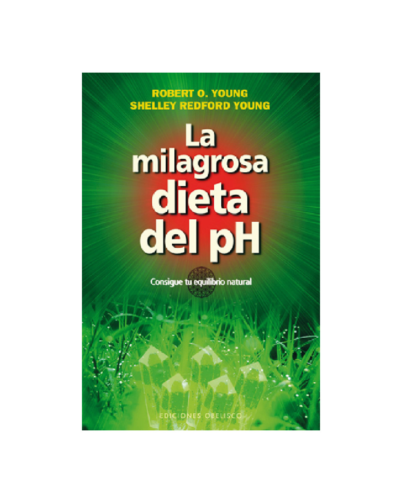 Milagrosa Dieta Del Ph, La