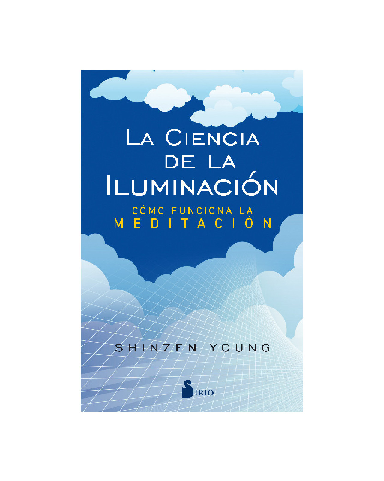 La Ciencia De La Iluminación