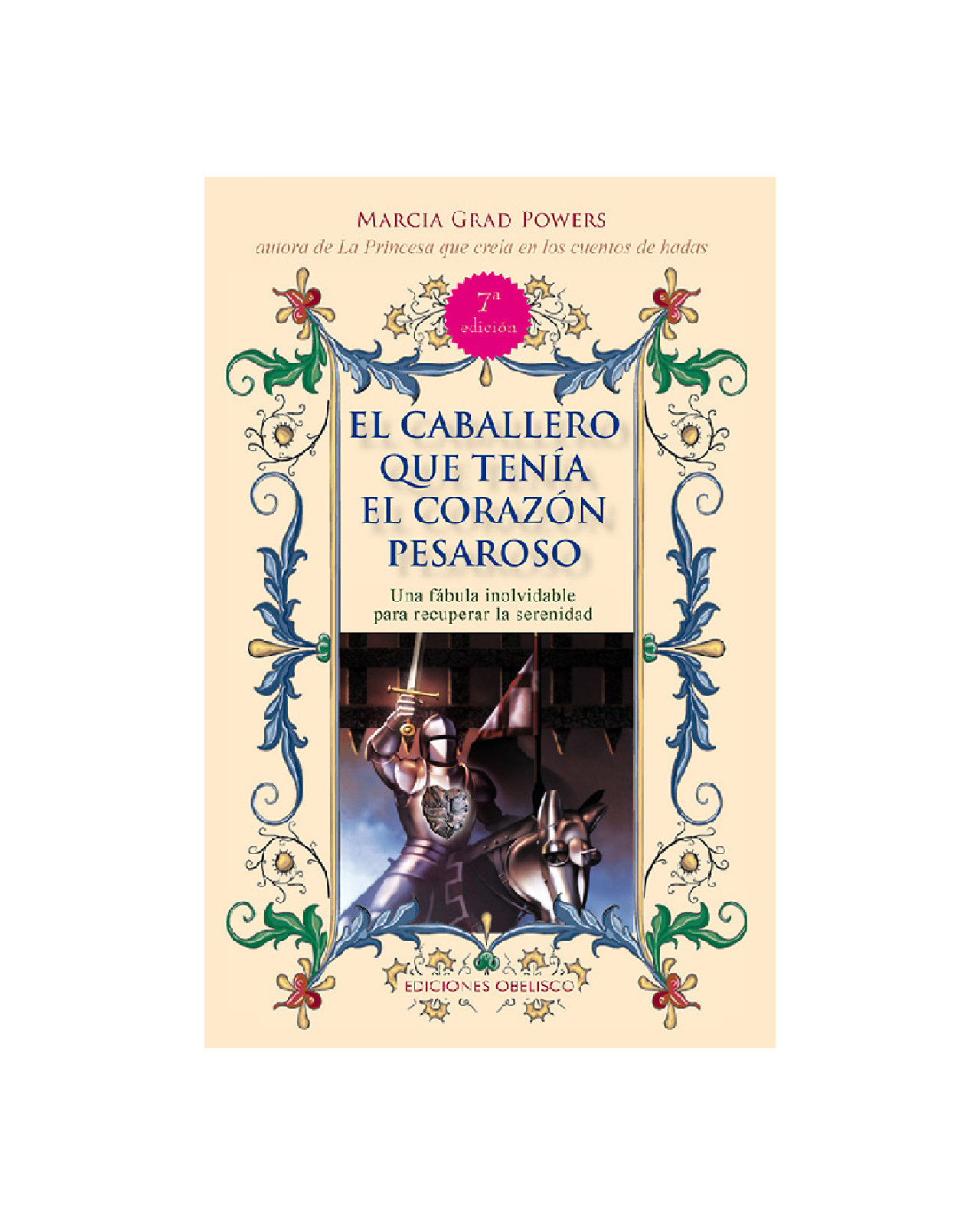 El Caballero Que Tenía El Corazón Pesarososo