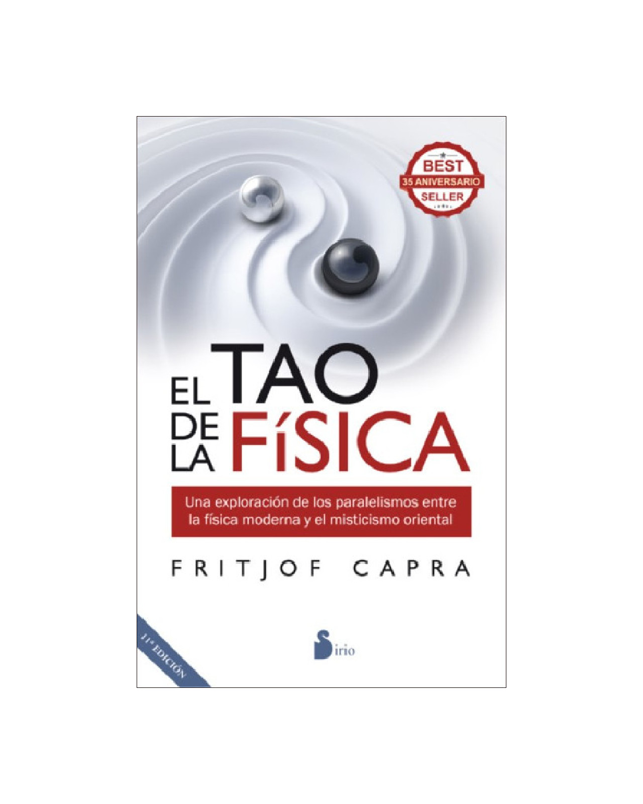 Tao De La Fisica, El (ed. 35 Aniversario)