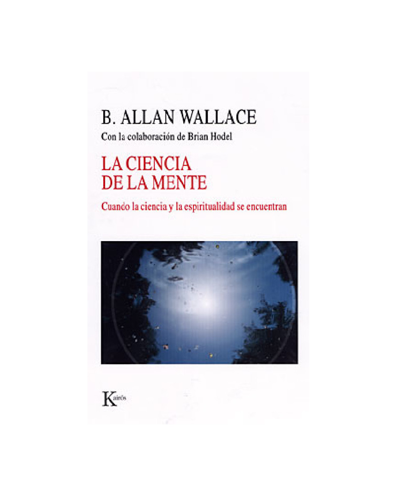 La Ciencia De La Mente