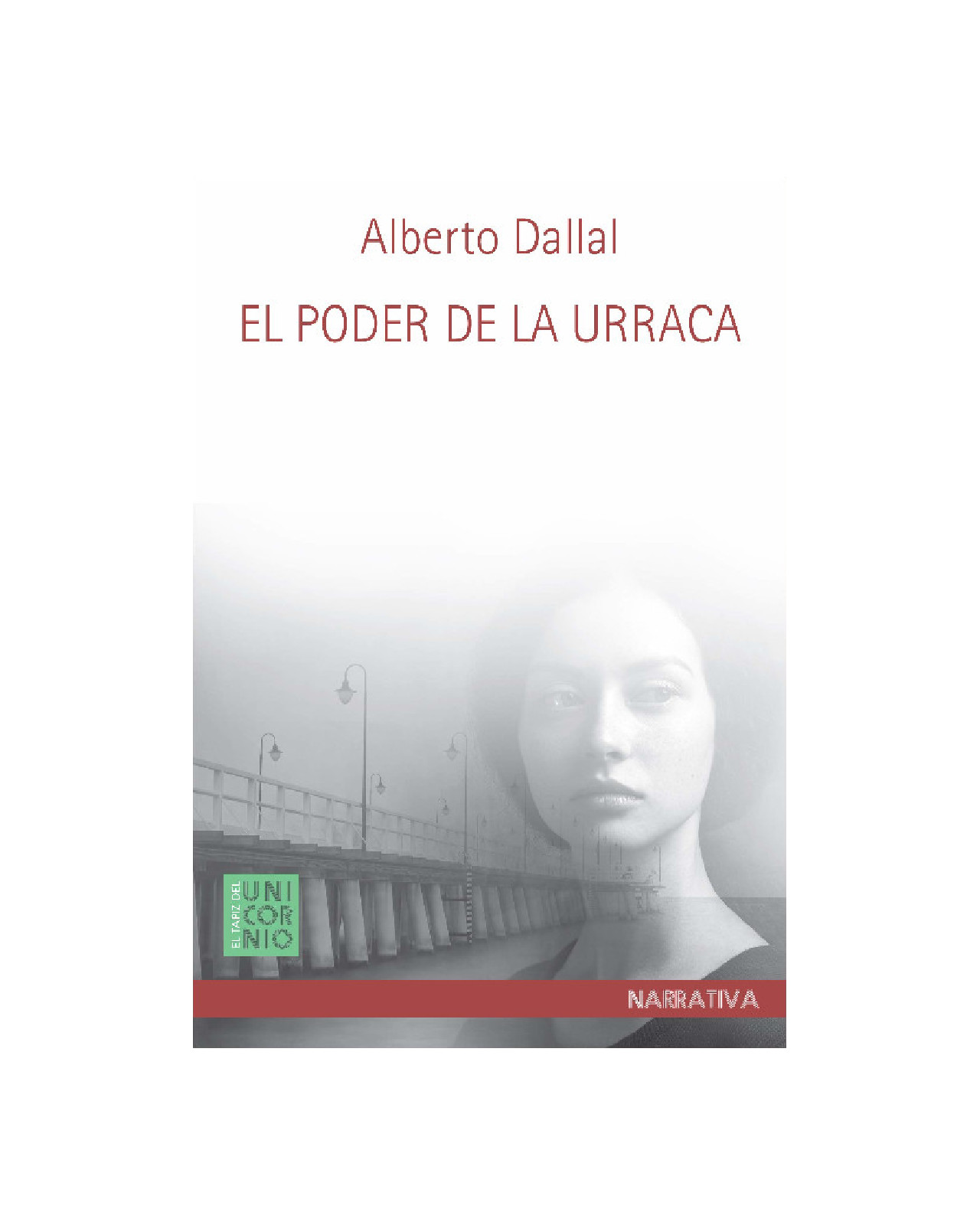 El Poder De La Urraca