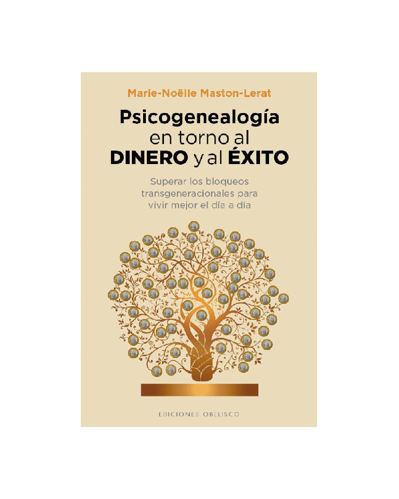 Psicogenealogía En Torno Al Dinero Y Al Éxito $560