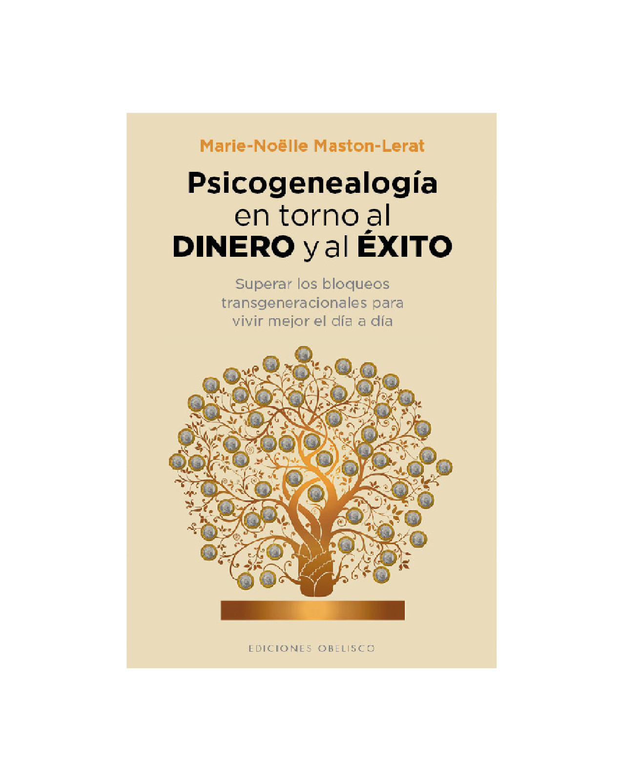 Psicogenealogía En Torno Al Dinero Y Al Éxito