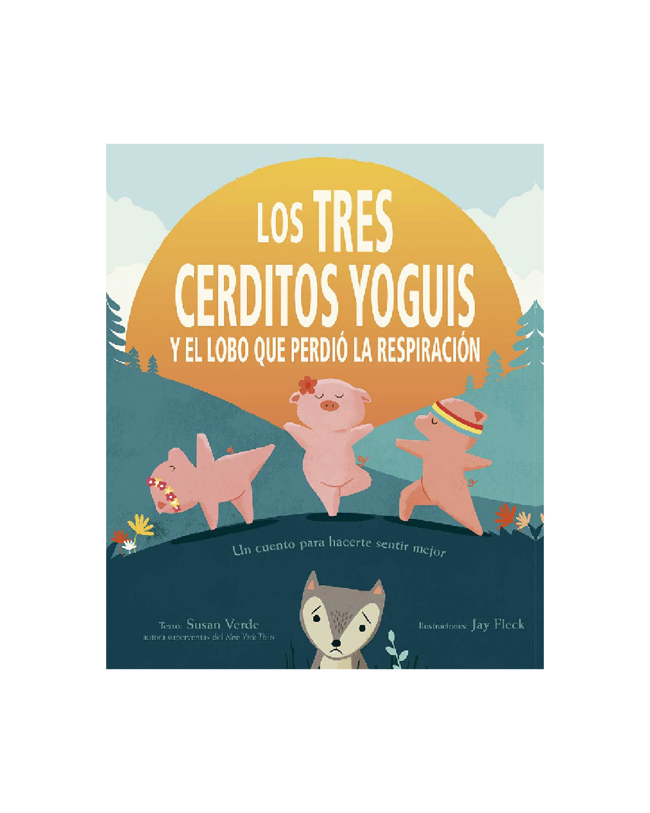 Los Tres Cerditos Yoguis Y El Lobo Que Perdió La Respiración