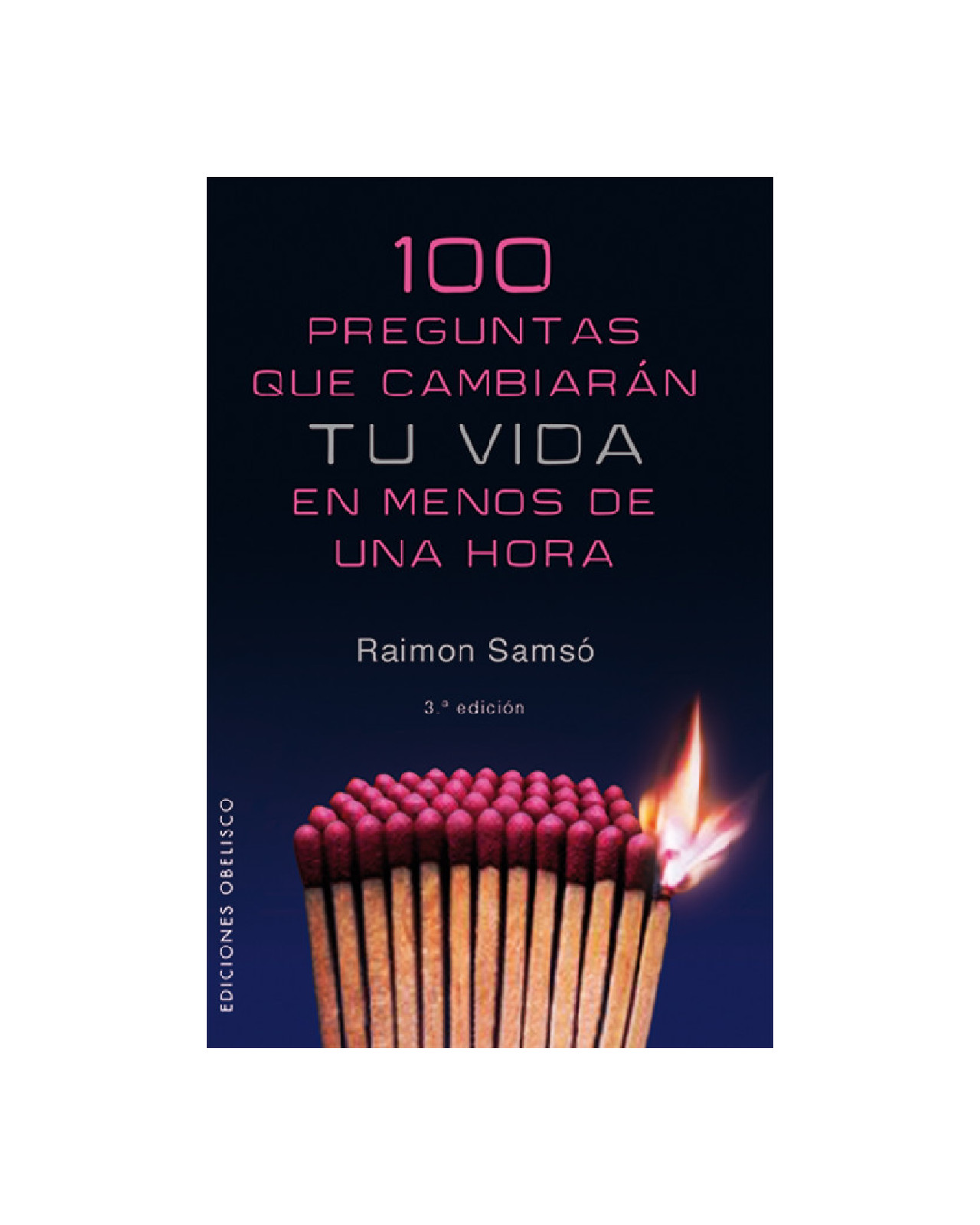 100 Preguntas Que Cambiaran Tu Vida