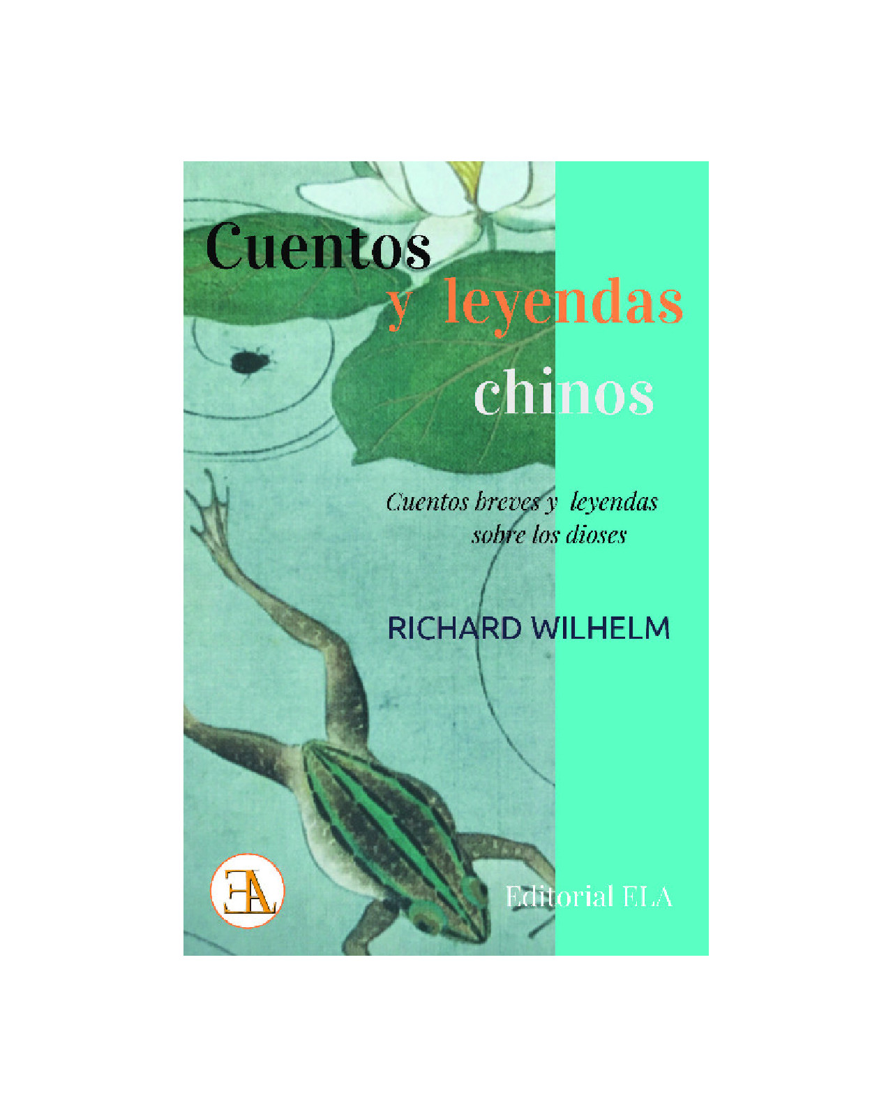 Cuentos Y Leyendas Chinos