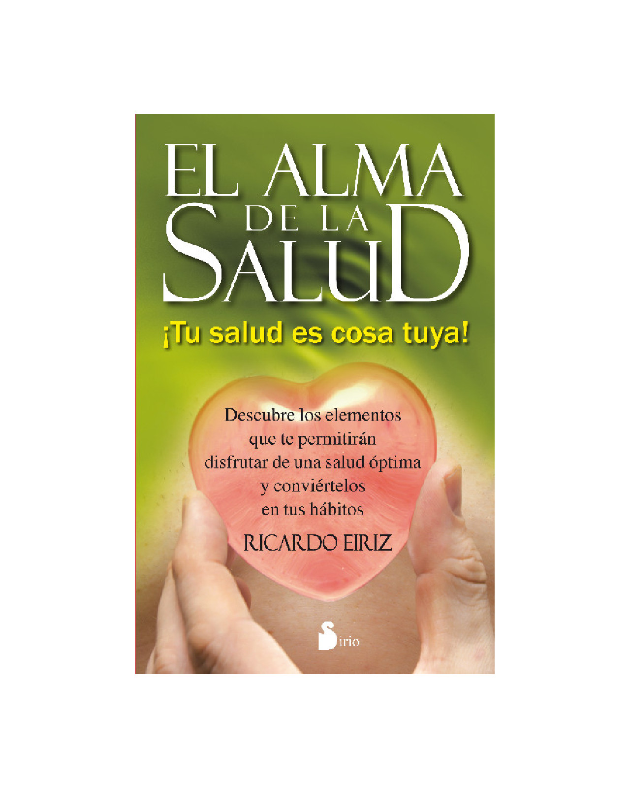 Alma De La Salud, El