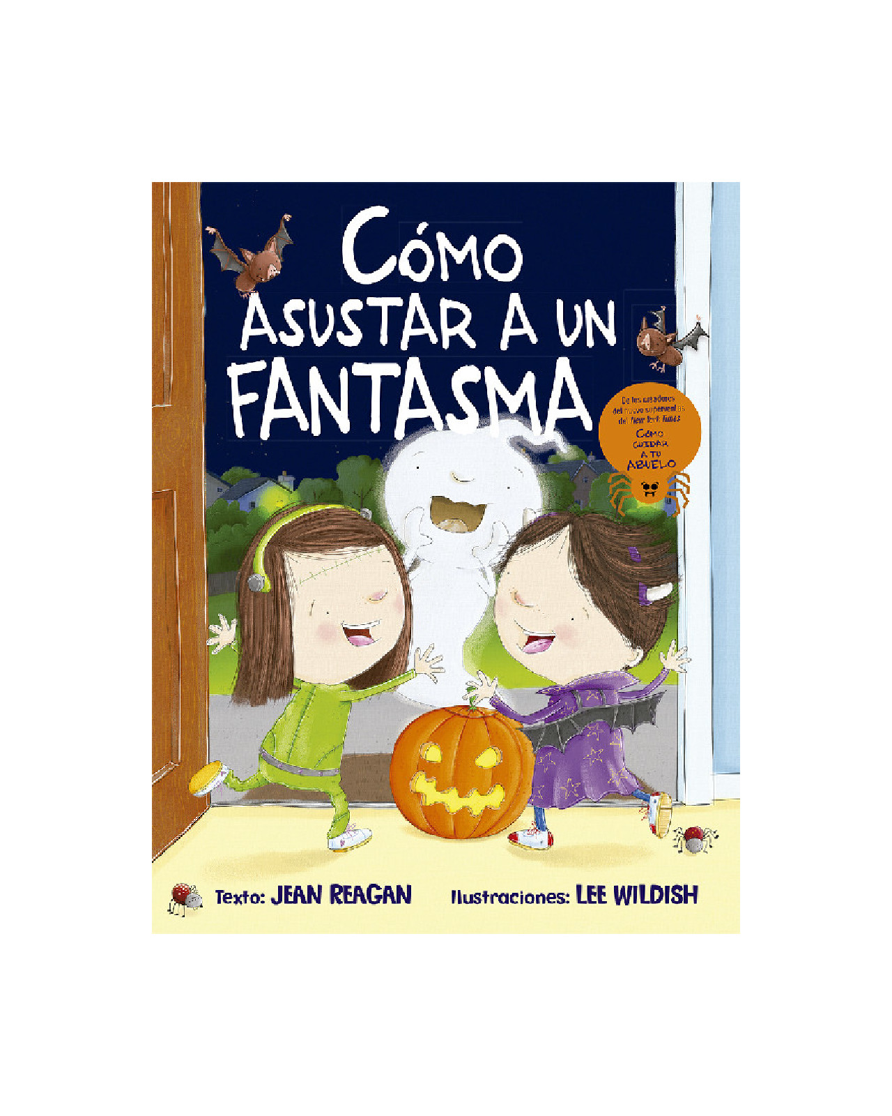 Cómo Asustar A Un Fantasma