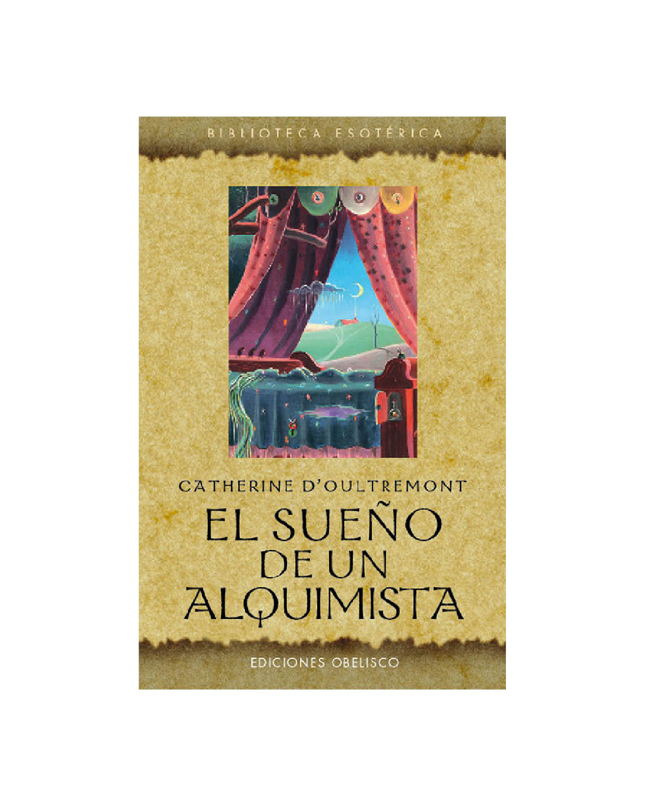 El Sueño De Un Alquimista