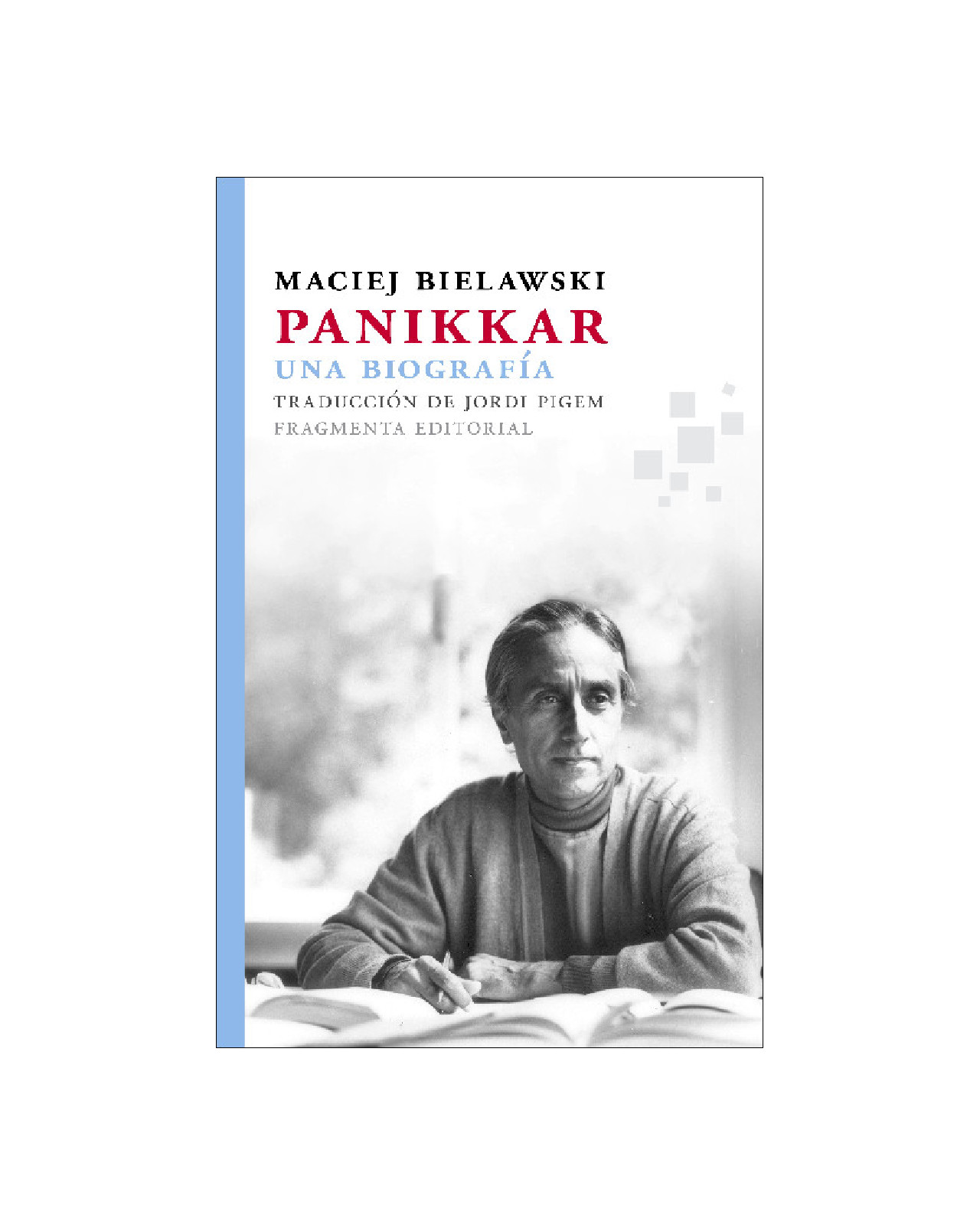 Foto 2 pulgar | Panikkar. Una Biografía