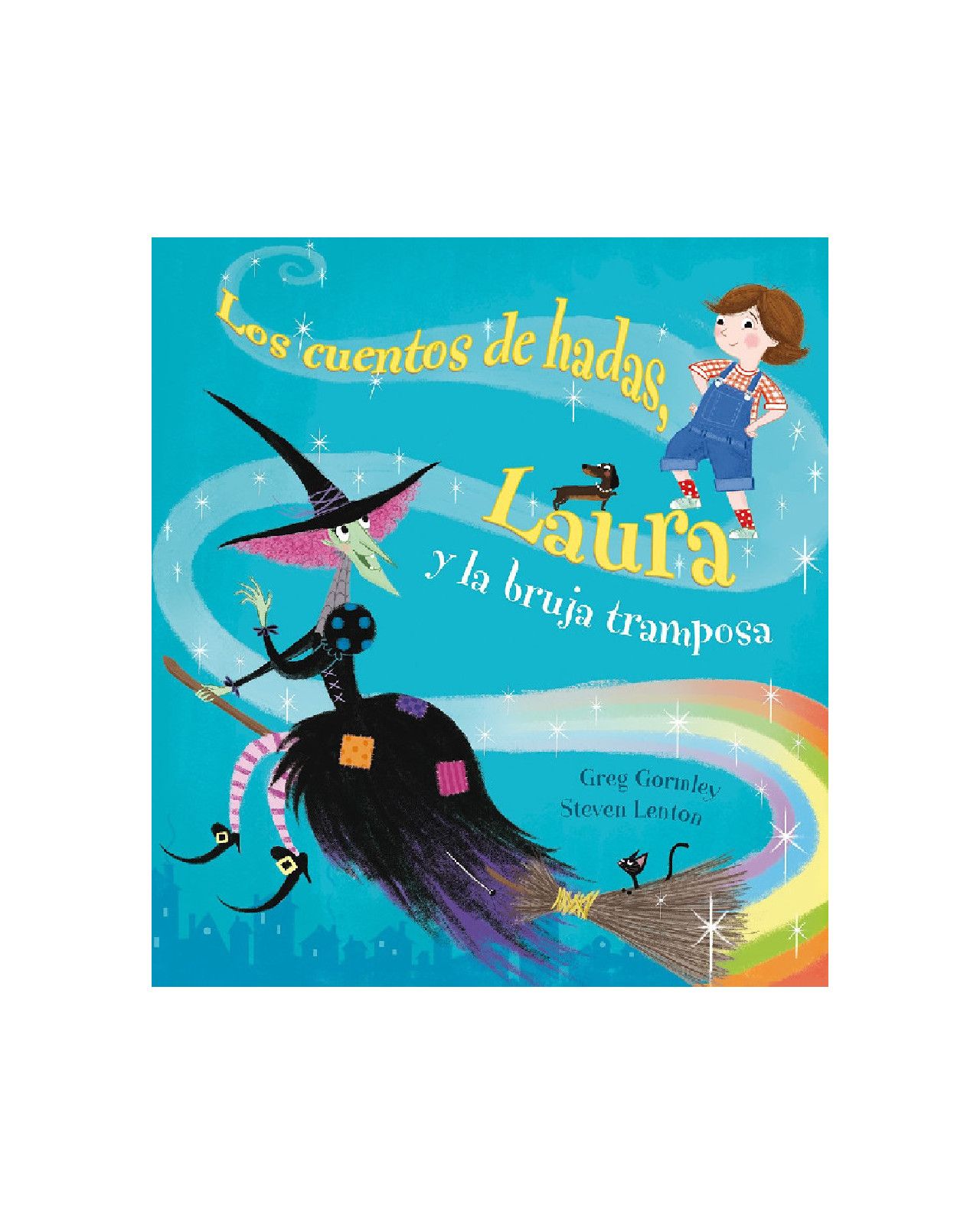 Los Cuentos De Hadas, Laura Y La Bruja Tramposa
