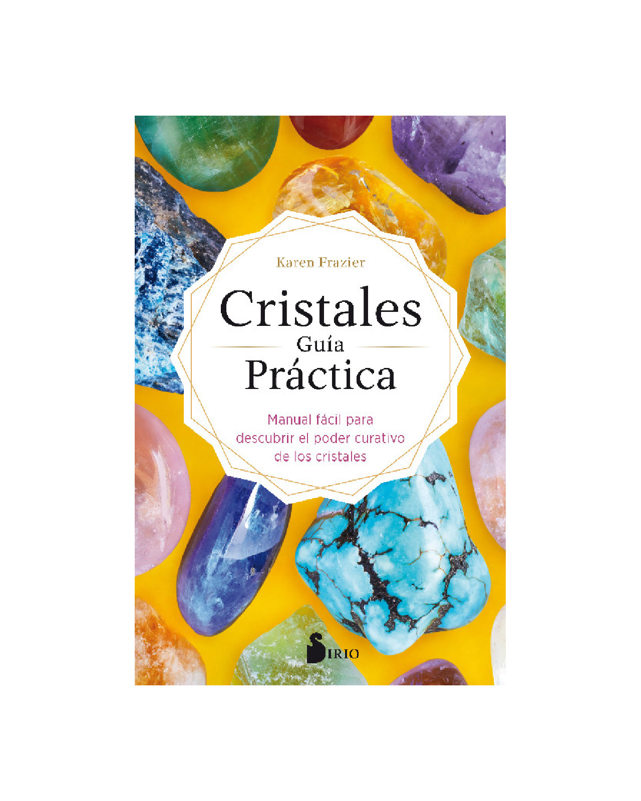 Cristales, Guía Práctica