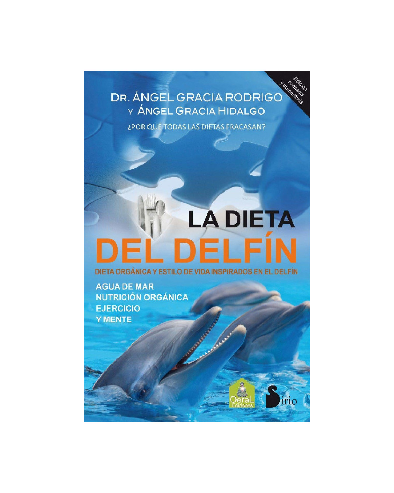 Dieta Del Delfin, La