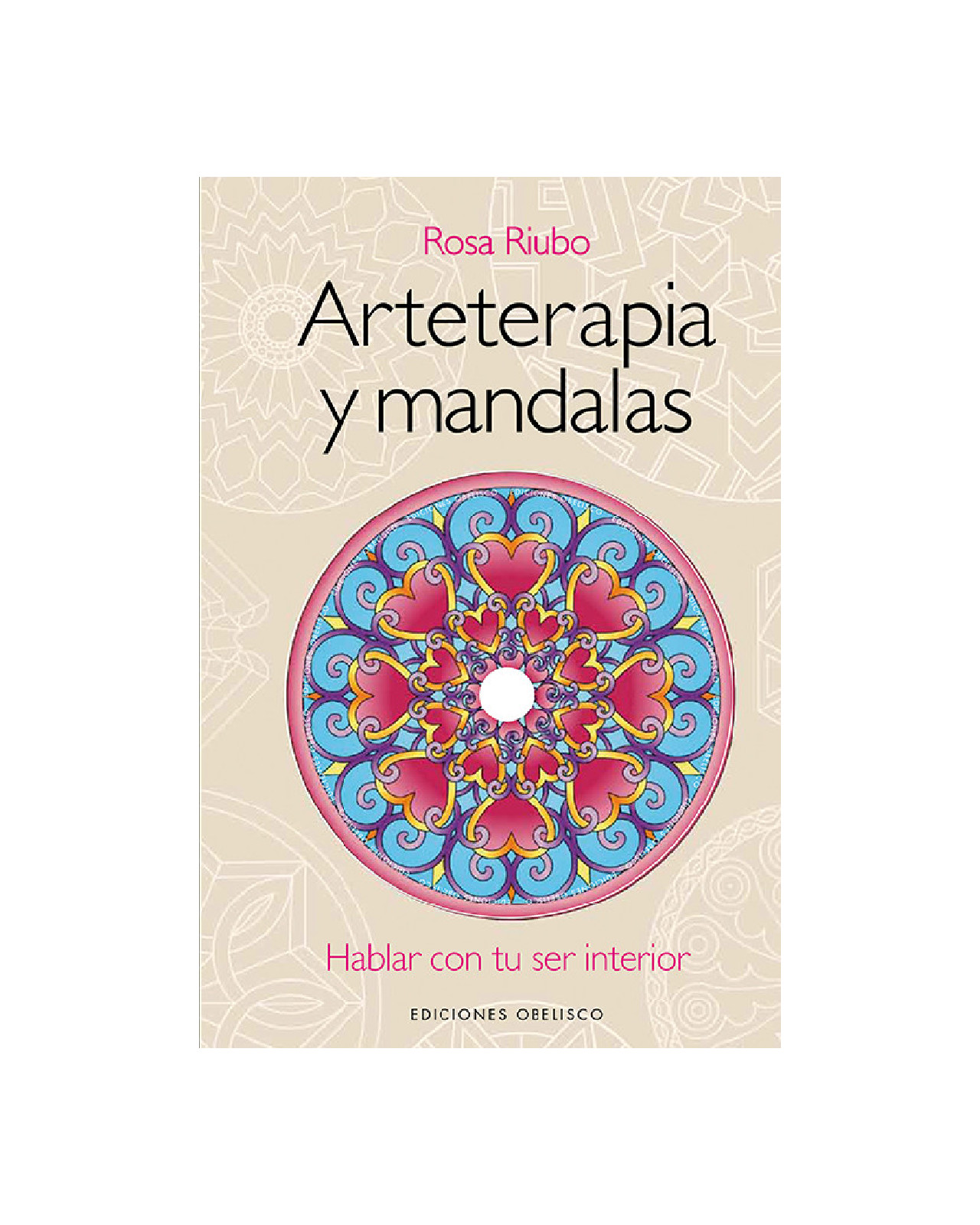 Arteterapia Y Mandalas + Dvd