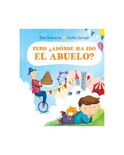 Foto 1 | Pero ¿adónde Ha Ido El Abuelo?