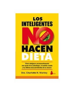 Foto 1 | Los Inteligentes No Hacen Dieta