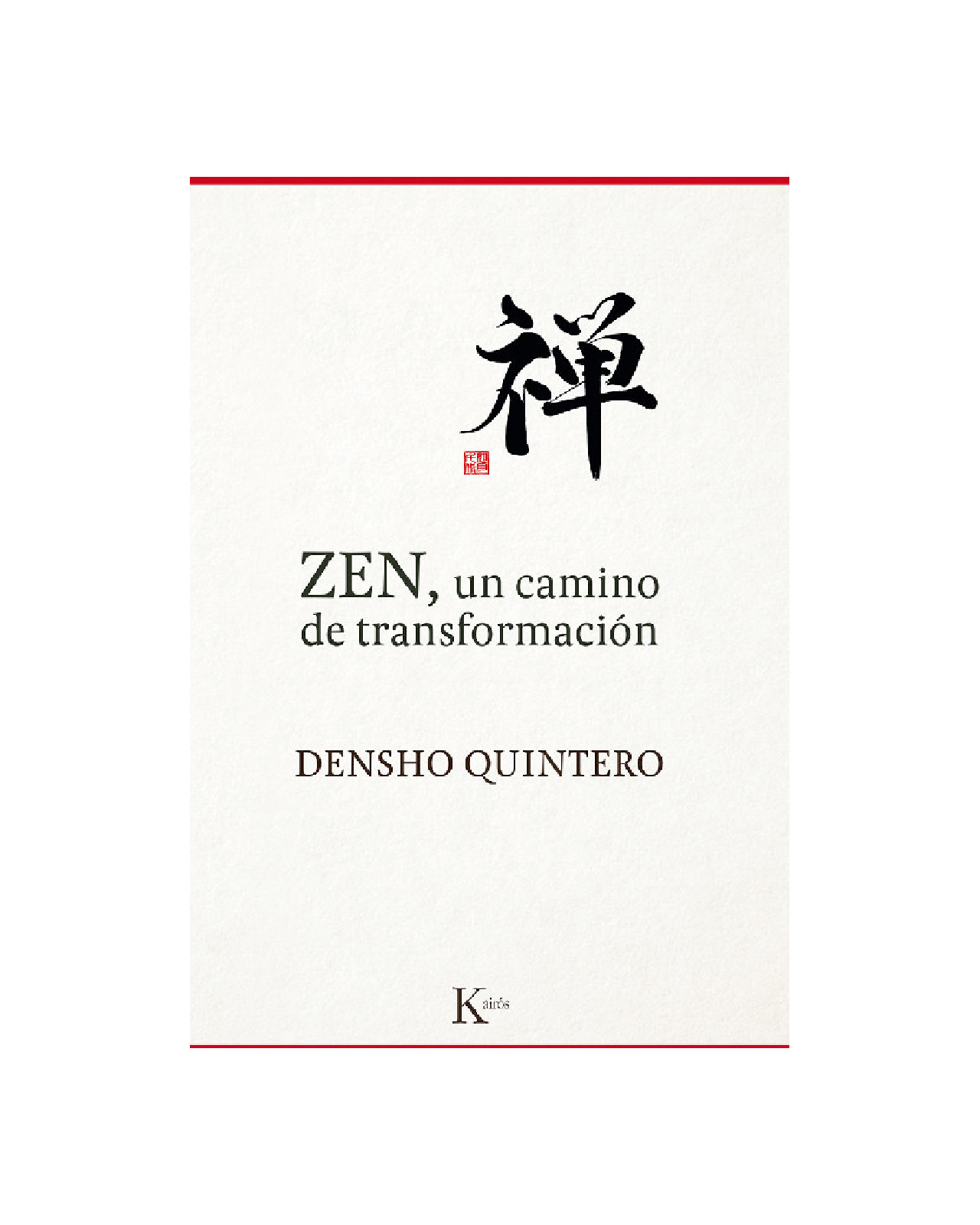 Zen, Un Camino De Transformación