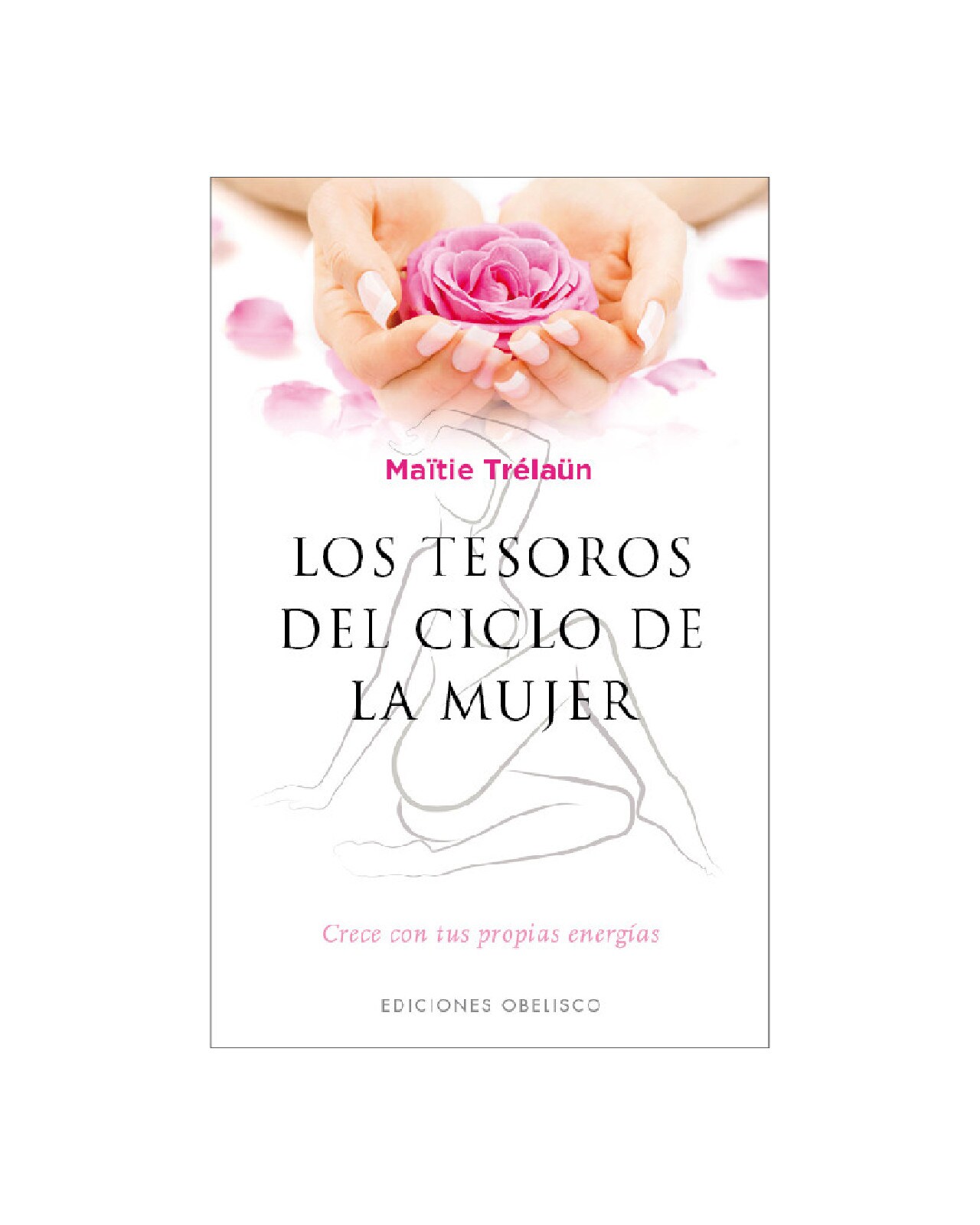 Los Tesoros Del Ciclo De La Mujer $460