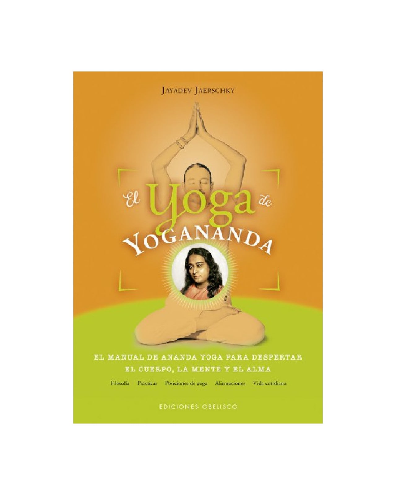 El Yoga De Yogananda $760