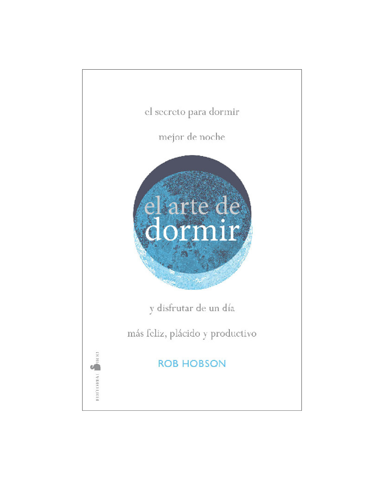 El Arte De Dormir