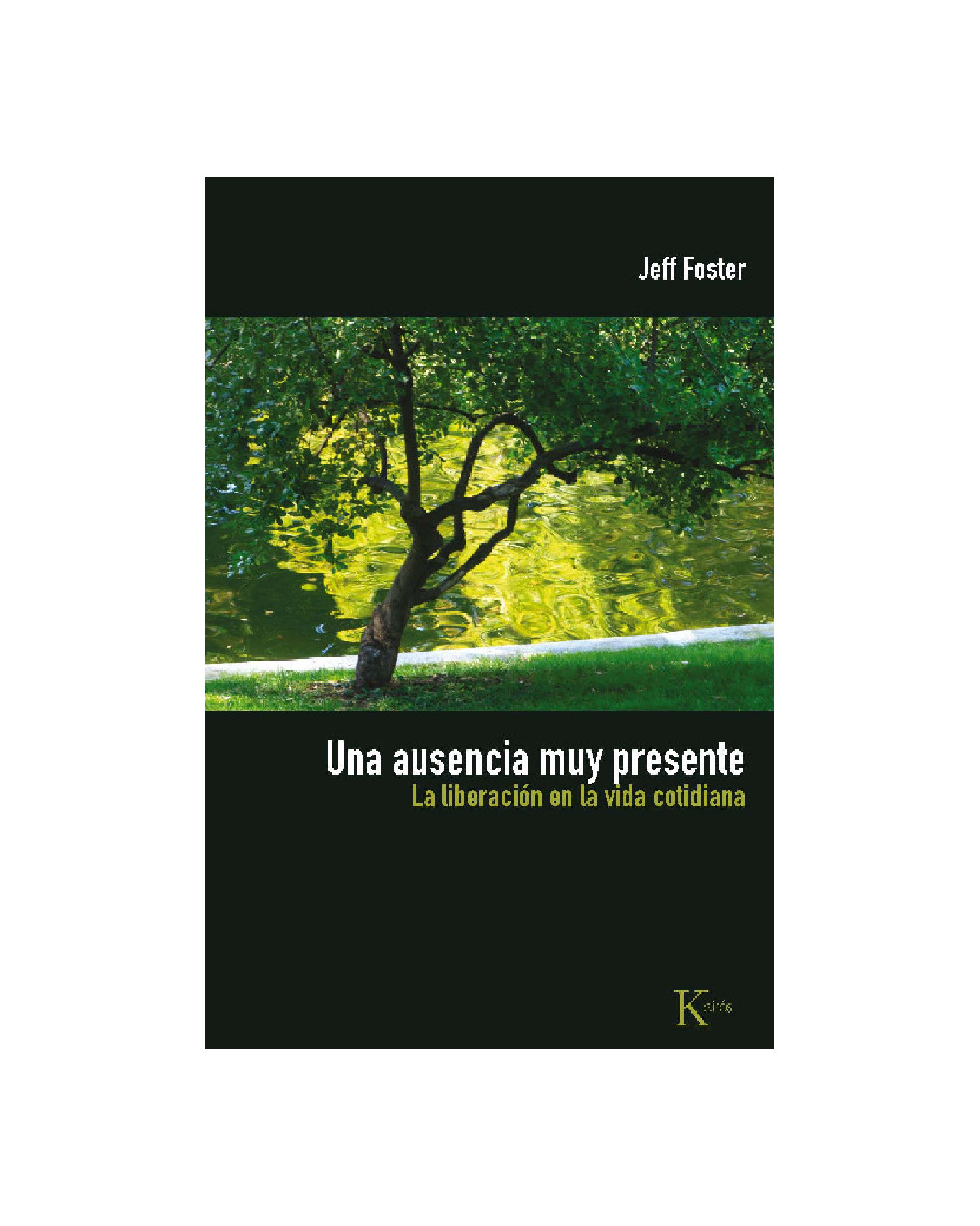 Una Ausencia Muy Presente