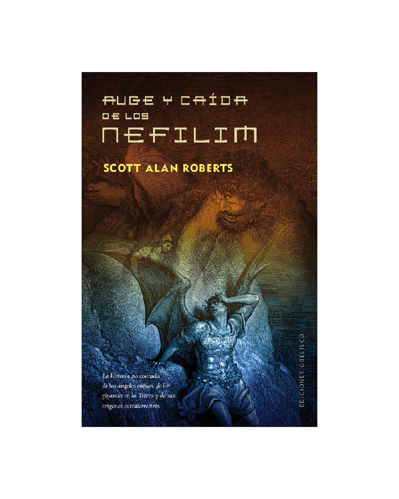 Auge Y Caída De Los Nefilim