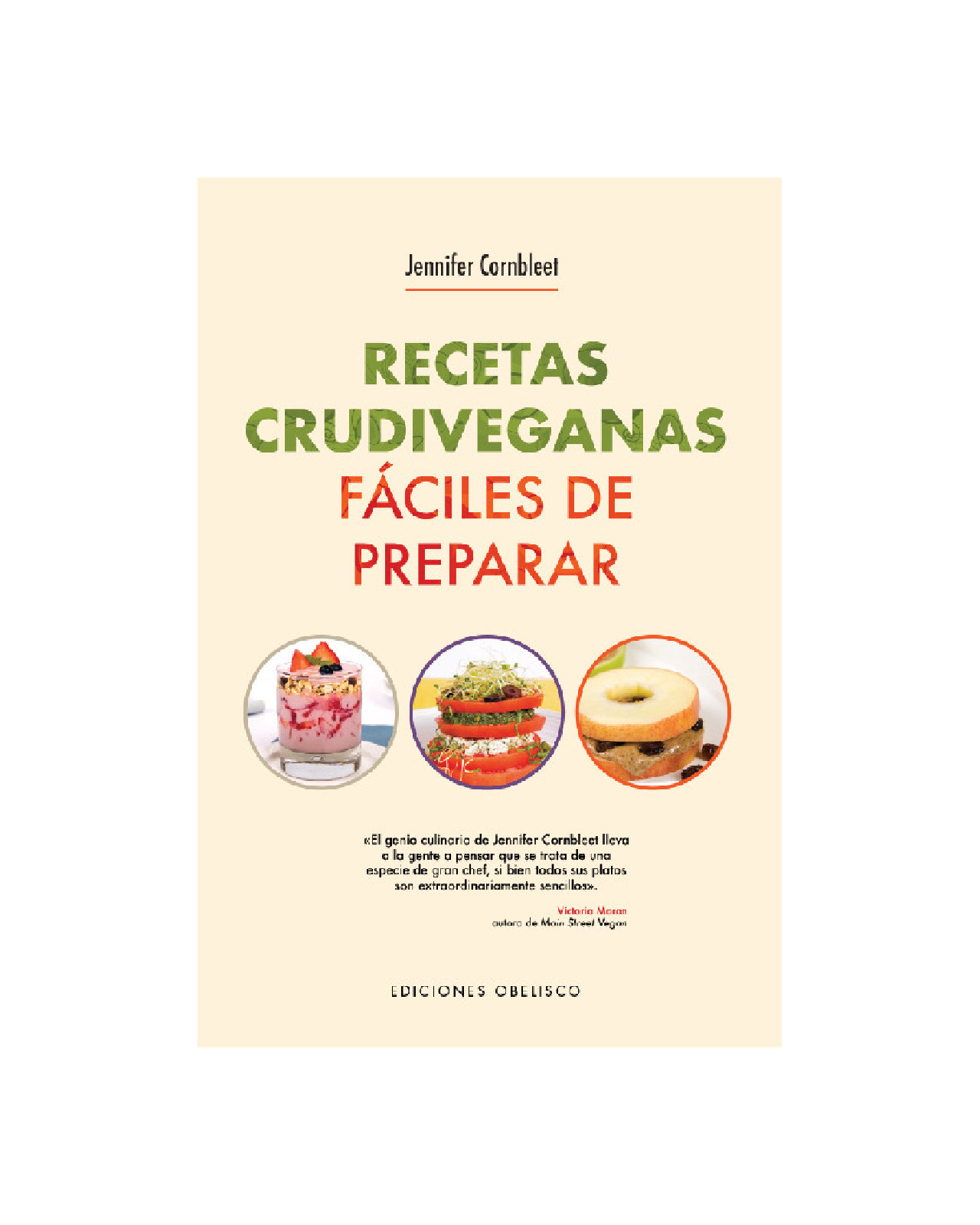 Recetas Crudiveganas Fáciles De Preparar Para 1 O 2 Raciones