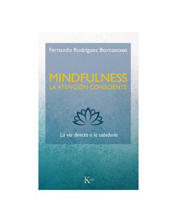 Foto 1 | Mindfulness. La Atención Consciente