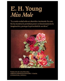 Foto 1 | Libro - Miss Mole - Adriana Hidalgo Editora - Young E. H.