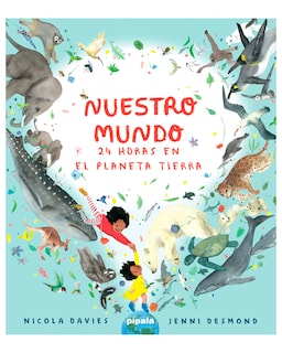 Foto 1 | Libro - Nuestro Mundo - Adriana Hidalgo Editora - Nicola Davies