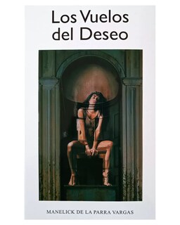 Foto 1 | Libro Los Vuelos del Deseo Kamite Manelick de la Parra