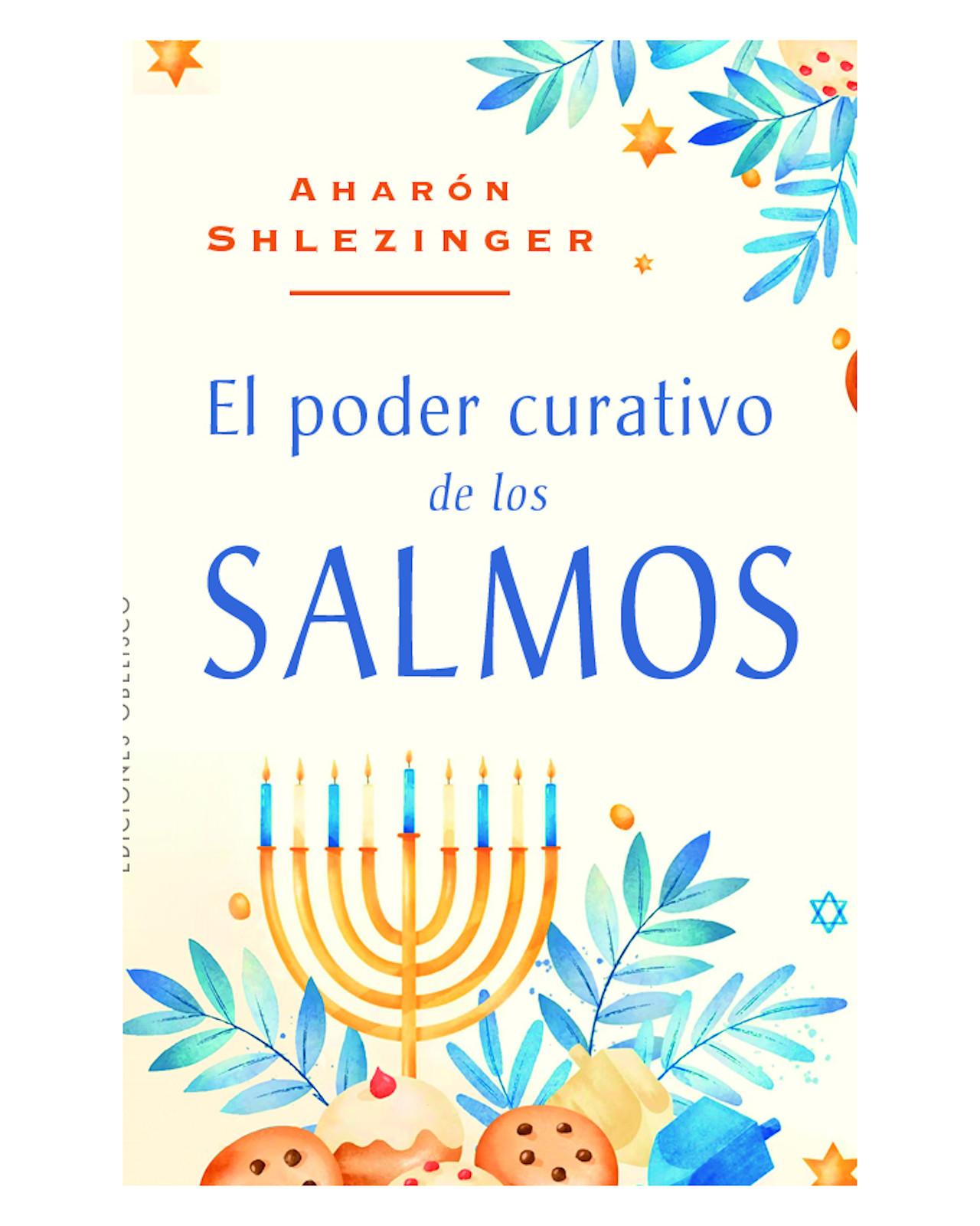 Libro El Poder Curativo de los Salmos Ediciones Obelisco Aharón Shlezinger